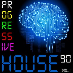 Progressive House 90, Vol. 1