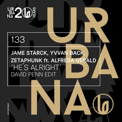 JAME STARCK, YVVAN BACK, ZETAPHUNK FT. ALFREDA GERALD - He´s Alright (David Penn extended edit)