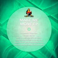 Make Me Move - Ep