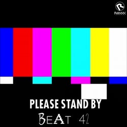 Please Stand By