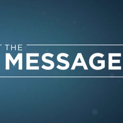 The Message