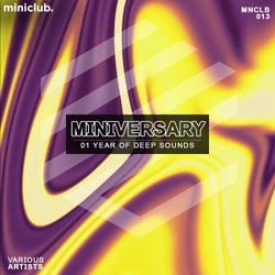 Miniversary: 01 Year Of Deep Sounds