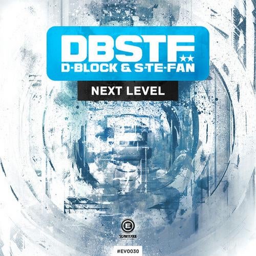 D-Block & S-te-Fan - Next Level