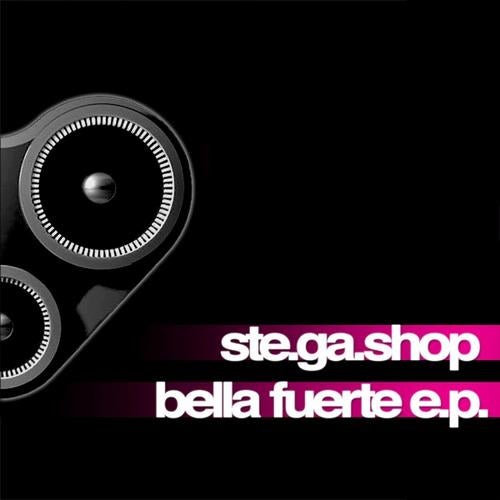 Bella Fuerte EP