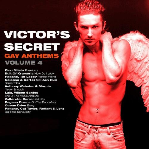 VICTOR'S SECRET (GAY ANTHEMS) VOLUME 4