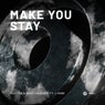 Make You Stay