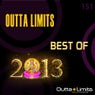 Outta Limits Best Of 2013