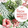 In Tech House We Trust, Vol. 7