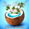 Coco Beach: House Selection