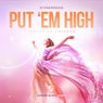 Put 'Em High (feat. Therese) [Vander Blake Remix]