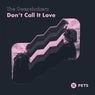 Don't Call It Love EP