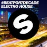 Spinnin' Records #BeatportDecade Electro House