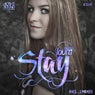 Stay