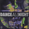 Dance All Night - Extended Mix