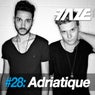 Faze #28: Adriatique