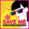 Save Me (Extended Mix)