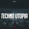 Techno Utopia