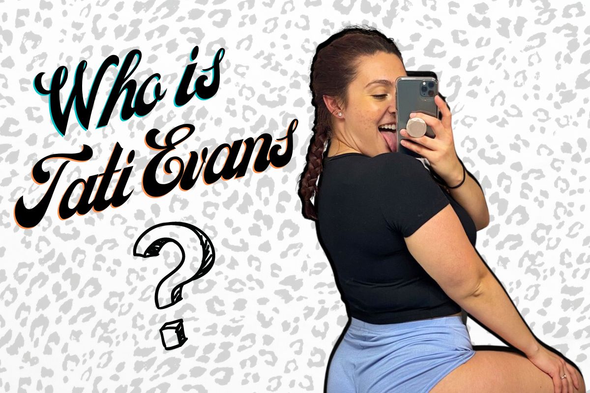 who is Tati Evans