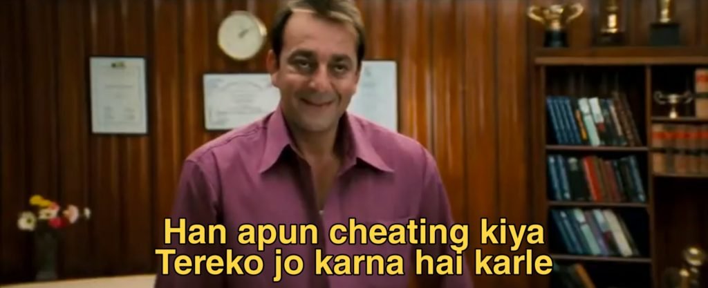 Han apun ne cheating kiya tere ko jo krna hai karle meme template - Munna and Doctor Asthana funny meme templates - Munna Bhai MBBS meme templates