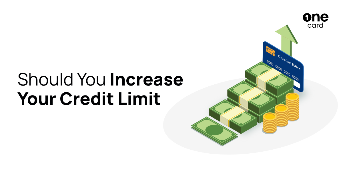 Should You Increase Your Credit Card Limit