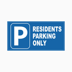 PARKING RESIDENTS ONLY SIGN | GET SIGNS Australia – Get signs