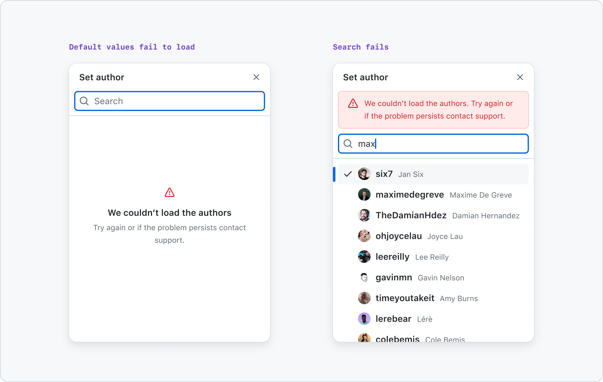 Two side-by-side author select panels with titles "Default values fail to load" (left) and "Search fails" (right). Left dialog shows "We couldn’t load the authors" with a red warning icon, search bar, placeholder text: "Try again or if the problem persists contact support." Right dialog shows search for "max," listing authors including "six7," "maximedegreve," and others, but an error states "We couldn’t load the authors" with a red warning icon below the title.