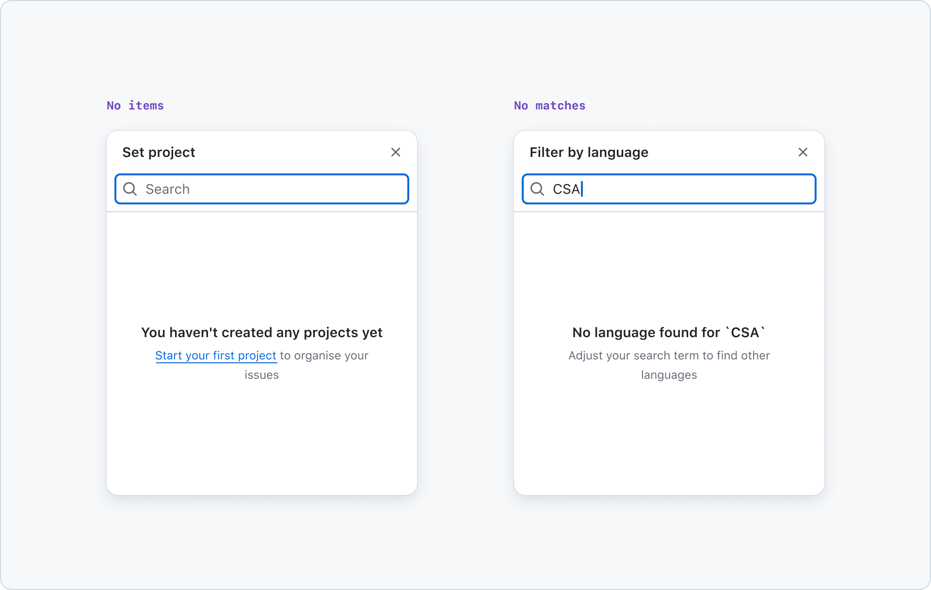 Screen showing two search panels side by side. The left panel titled 'Set project' with a search bar displaying 'Search' and a message below stating 'You haven't created any projects yet' followed by 'Start your first project to organise your issues.' The right panel titled 'Filter by language' with a search bar containing 'CSA' and a message below stating 'No language found for CSA' followed by 'Adjust your search term to find other languages.' Both panels have no items or matches