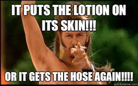 What does it “it puts the lotion on its skin” mean?