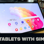 Best Tablets With Sim Card