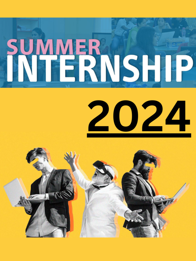 9 Must Apply Summer Internship Programs for 2024