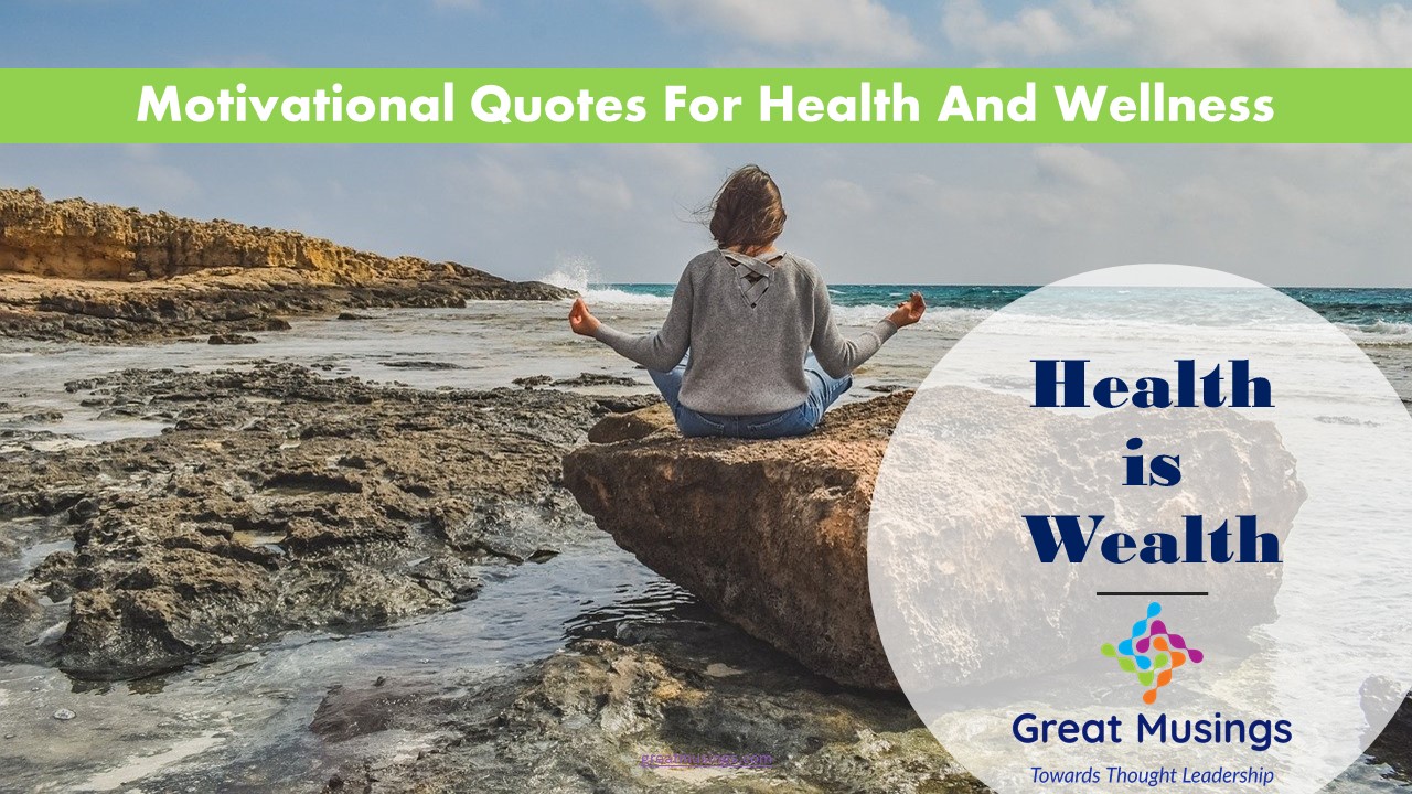 15 Best Motivational Quotes For Health And Wellness | @GreatMusings