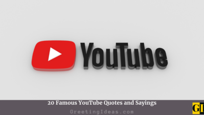 20 Famous YouTube Quotes and Sayings