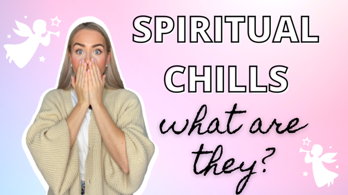 what are spiritual chills