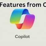 Copilot Features