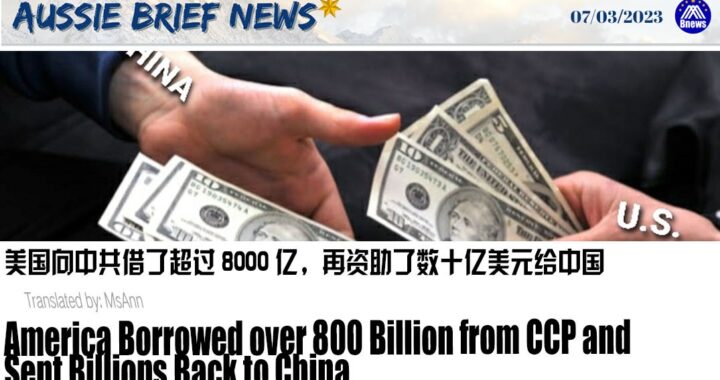 America Borrowed over 800 Billion from CCP and Sent Billions Back to China