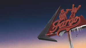 Fargo Series Signage Wallpaper