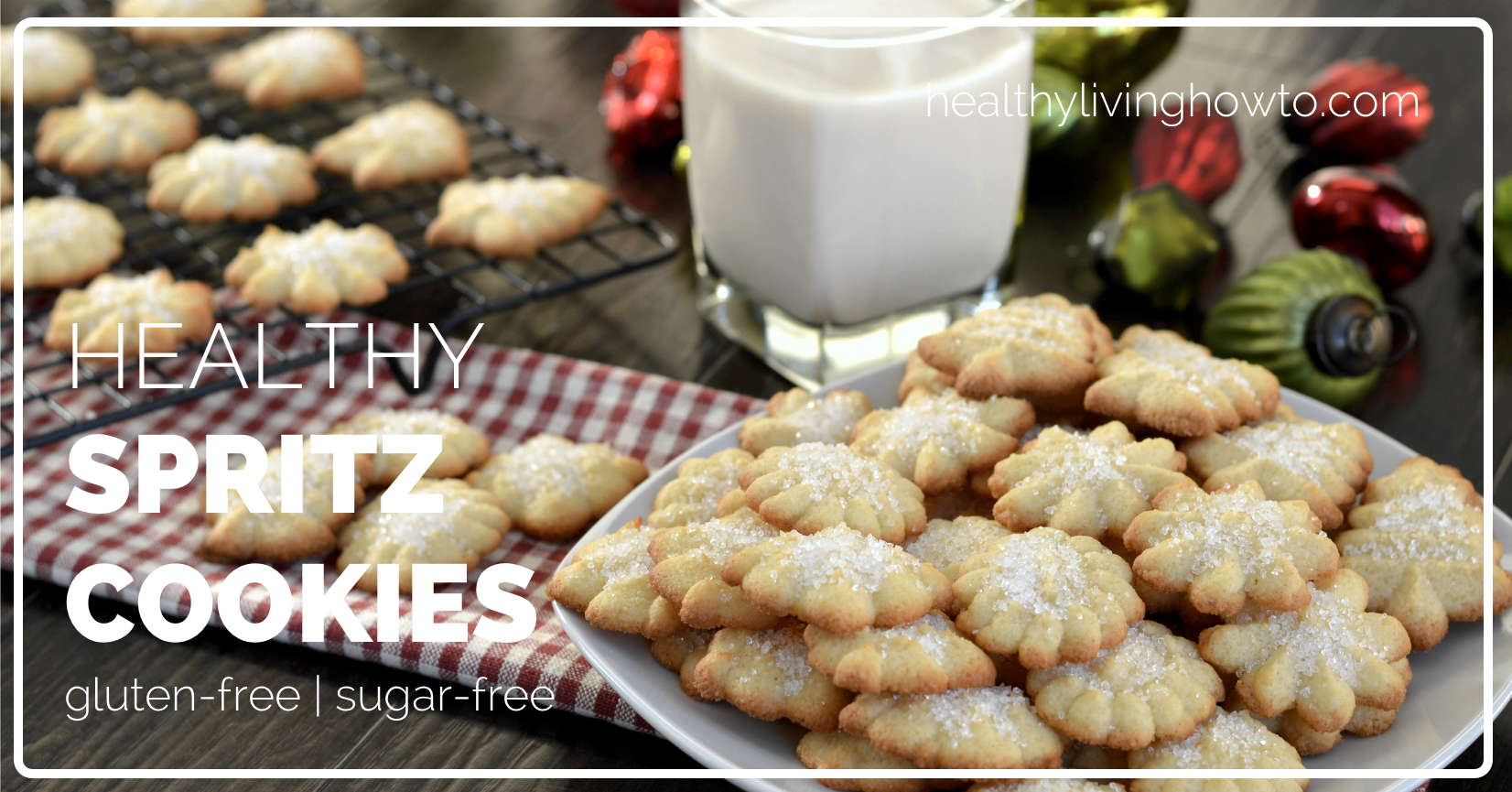 Healthy Spritz Cookie Recipe