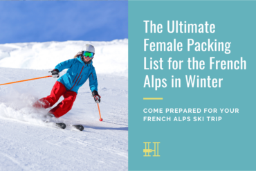 French Alps female packing list