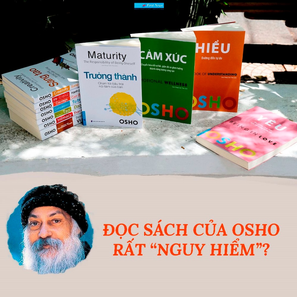 Đọc sách của Osho rất 'nguy hiểm'