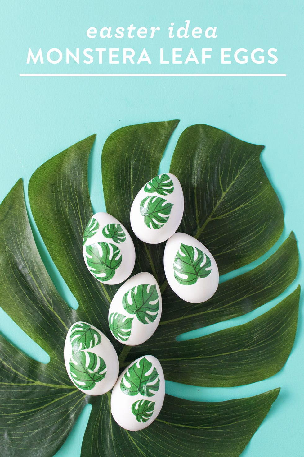 Monstera Leaf Easter Eggs