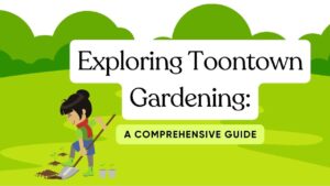 Toontown Gardening