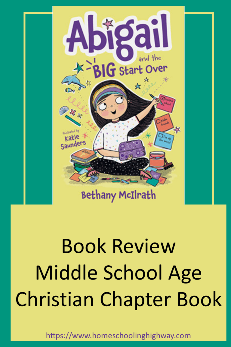 Abigail and the Big Start Over written by Bethany McIlrath Book reviewed by Homeschooling Highway