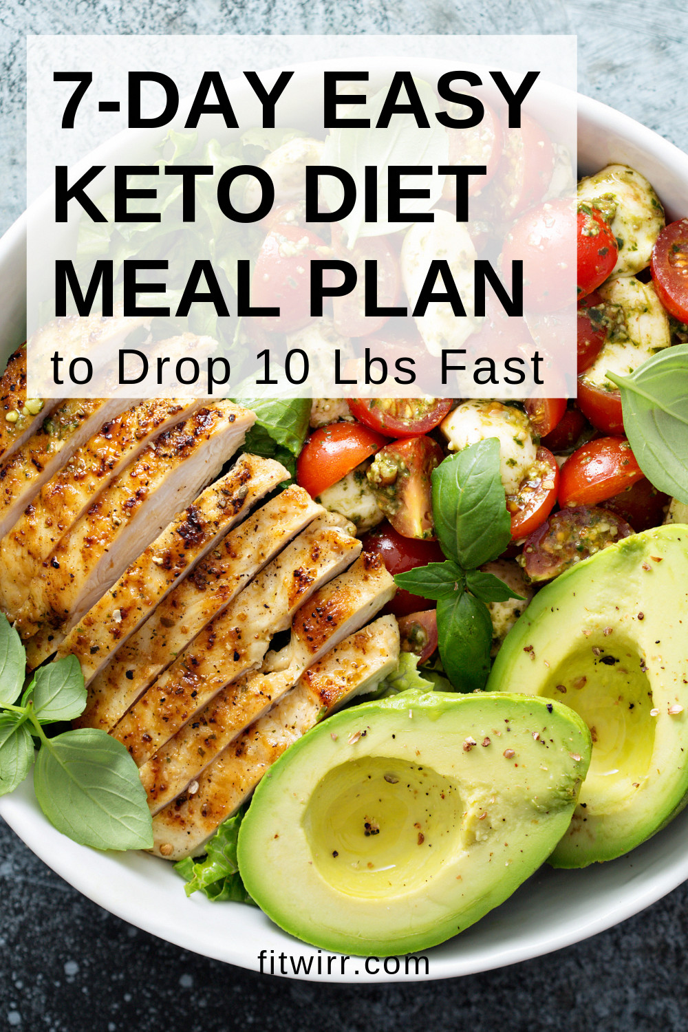 10 Day Keto Diet Plan
 7 day easy keto t meal plan to lose 10 lbs fast