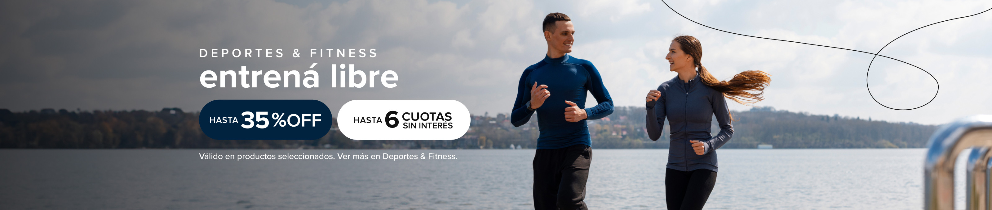 Deportes y fitness, entrená libre. Hasta 35% off y hasta 6 cuotas sin interés