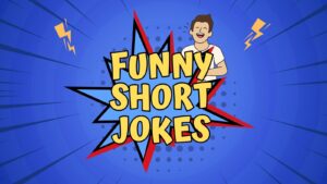 Funny Short Jokes