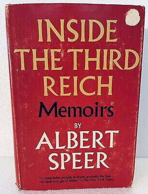 Albert Speer INSIDE THE THIRD REICH Memoirs 1970 Macmillan, NY First ...