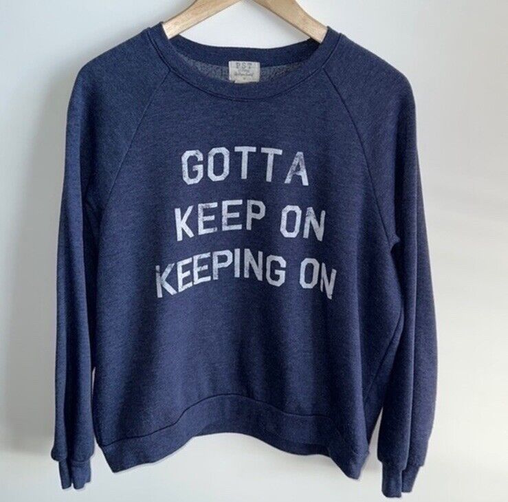 Project Social T “Gotta keep on keep by on” Sweat… - image 1