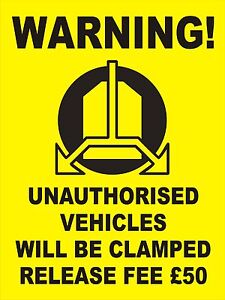 WHEEL CLAMPING SIGN - 300x400mm No Parking - Security | eBay