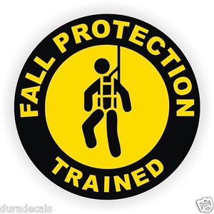 Fall Protection Trained Hard Hat Decal ~ Helmet Sticker Safety Harness ...