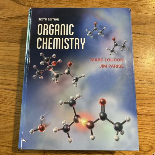 Organic Chemistry Textbook 6th Ed Hardcover By Marc Loudon ...